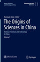 Book cover of: Origins of Sciences in China. By: Xiaoyuan Jiang