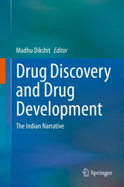 Book cover of: Drug Discovery and Drug Development. By: Madhu Dikshit