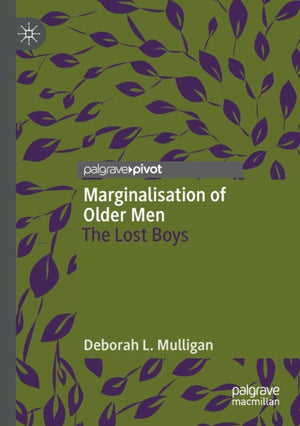 Marginalisation of Older Men