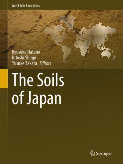 Book cover of: Soils of Japan. By: Ryusuke Hatano