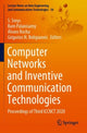 Book cover of: Computer Networks and Inventive Communication Technologies. By: S. Smys