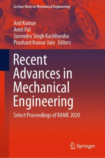 Book cover of: Recent Advances in Mechanical Engineering. By: Amit Pal