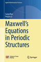 Book cover of: Maxwell’s Equations in Periodic Structures. By: Gang Bao