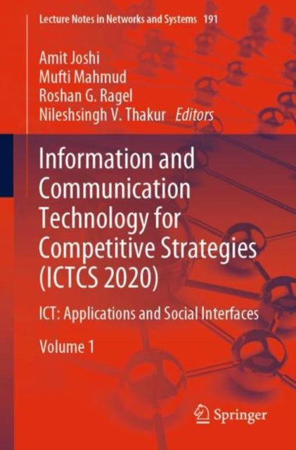 Book cover of: Information and Communication Technology for Competitive Strategies (ICTCS 2020). By: Amit Joshi