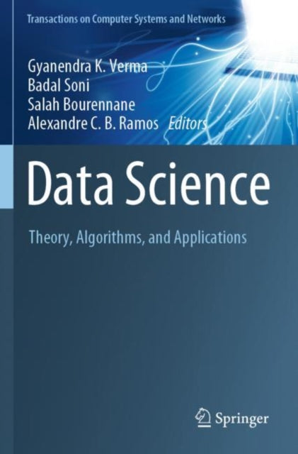 Book cover of: Data Science. By: Gyanendra K. Verma