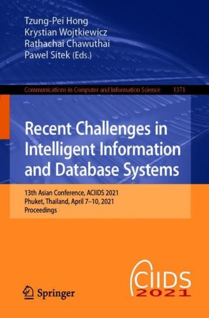 Book cover of: Recent Challenges in Intelligent Information and Database Systems. By: Tzung-Pei Hong