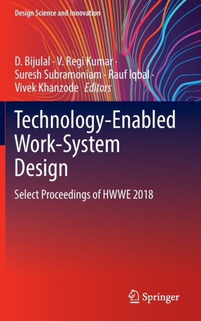 Book cover of: Technology-Enabled Work-System Design. By: Bijulal D.