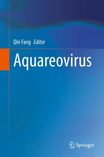 Book cover of: Aquareovirus. By: Qin Fang