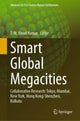 Book cover of: Smart Global Megacities. By: T. M. Vinod Kumar
