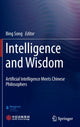 Book cover of: Intelligence and Wisdom. By: Bing Song