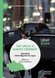 Book cover of: Grass is Always Greener?. By: Timur Dadabaev