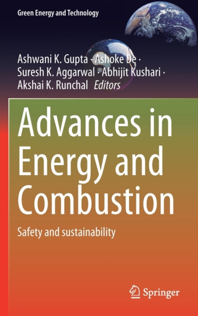 Book cover of: Advances in Energy and Combustion. By: Ashwani K. Gupta