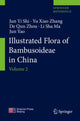 Book cover of: Illustrated Flora of Bambusoideae in China. By: Jun Yi Shi