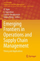 Book cover of: Emerging Frontiers in Operations and Supply Chain Management. By: B. Vipin