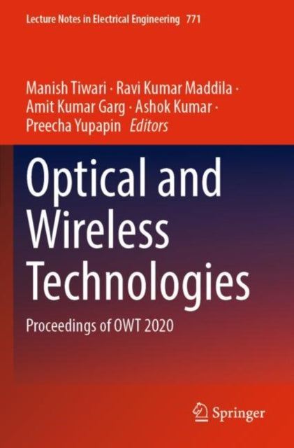Book cover of: Optical and Wireless Technologies. By: Manish Tiwari