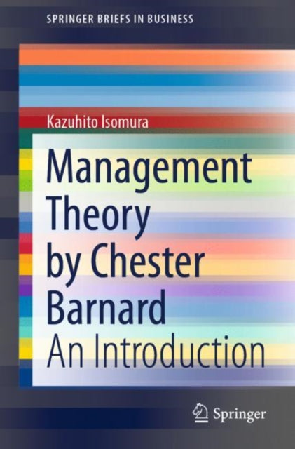 Book cover of: Management Theory by Chester Barnard. By: Kazuhito Isomura