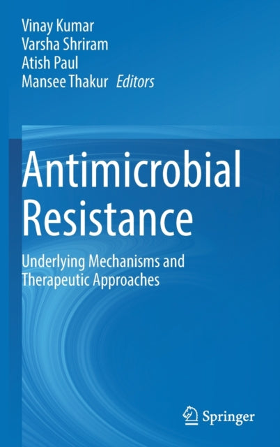 Book cover of: Antimicrobial Resistance. By: Vinay Kumar