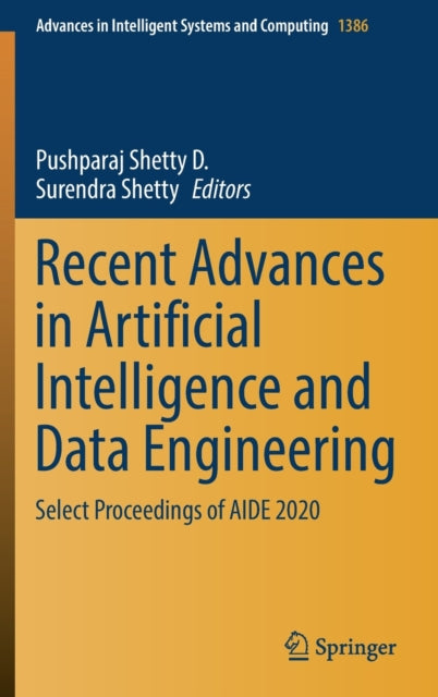 Book cover of: Recent Advances in Artificial Intelligence and Data Engineering. By: Pushparaj Shetty D.
