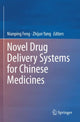 Book cover of: Novel Drug Delivery Systems for Chinese Medicines. By: Nianping Feng