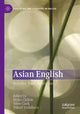 Book cover of: Asian English. By: Myles Chilton