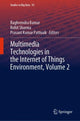 Book cover of: Multimedia Technologies in the Internet of Things Environment, Volume 2. By: Raghvendra Kumar