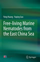Book cover of: Free-living Marine Nematodes from the East China Sea. By: Yong Huang
