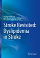 Book cover of: Stroke Revisited: Dyslipidemia in Stroke. By: Seung-Hoon Lee