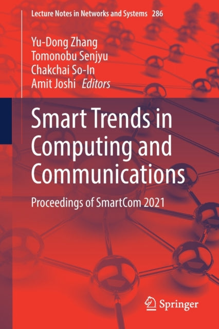 Book cover of: Smart Trends in Computing and Communications. By: Yu-Dong Zhang