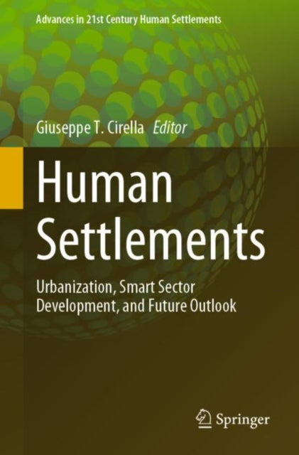 Book cover of: Human Settlements. By: Giuseppe T. Cirella