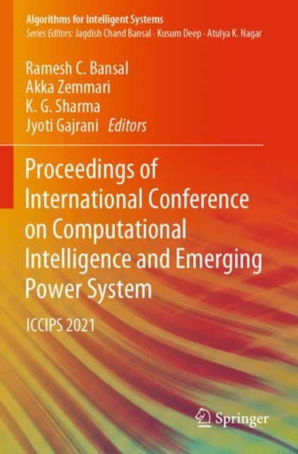 Book cover of: Proceedings of International Conference on Computational Intelligence and Emerging Power System. By: Ramesh C. Bansal