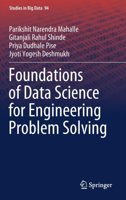 Book cover of: Foundations of Data Science for Engineering Problem Solving. By: Parikshit Narendra Mahalle