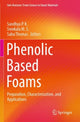 Book cover of: Phenolic Based Foams. By: Sandhya P.K