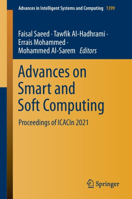 Book cover of: Advances on Smart and Soft Computing. By: Faisal Saeed