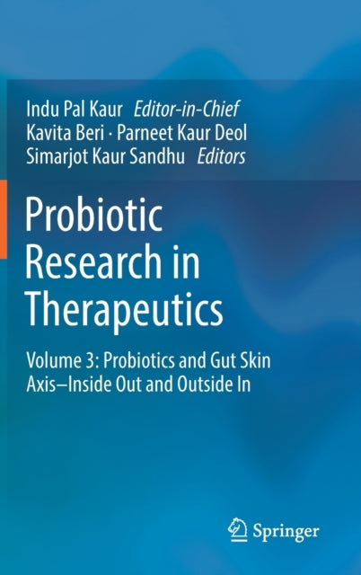 Book cover of: Probiotic Research in Therapeutics. By: Indu Pal Kaur