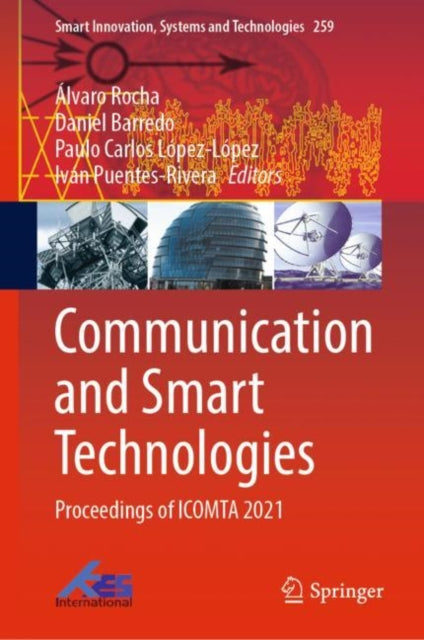 Book cover of: Communication and Smart Technologies. By: Álvaro Rocha