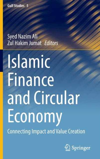 Book cover of: Islamic Finance and Circular Economy. By: Syed Nazim Ali