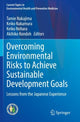 Book cover of: Overcoming Environmental Risks to Achieve Sustainable Development Goals. By: Tamie Nakajima