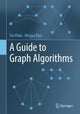 Book cover of: Guide to Graph Algorithms. By: Ton Kloks