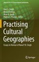 Book cover of: Practising Cultural Geographies. By: Ravi S. Singh