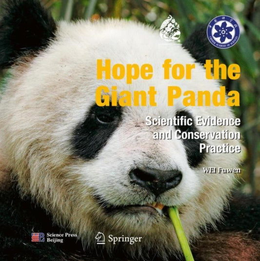 Book cover of: Hope for the Giant Panda. By: Fuwen Wei