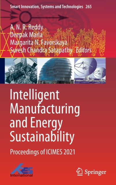 Book cover of: Intelligent Manufacturing and Energy Sustainability. By: A. N. R. Reddy