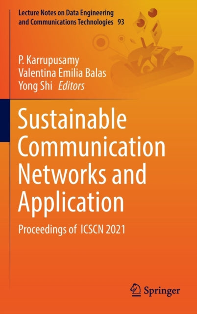 Book cover of: Sustainable Communication Networks and Application. By: P. Karrupusamy