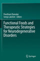 Book cover of: Functional Foods and Therapeutic Strategies for Neurodegenerative Disorders. By: Preetham Elumalai