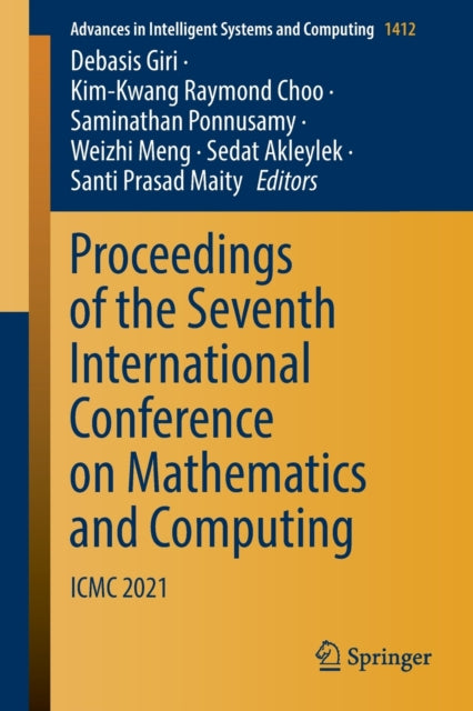 Proceedings of the Seventh International Conference on Mathematics and Computing