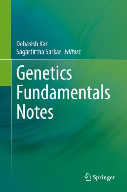 Book cover of: Genetics Fundamentals Notes. By: Debasish Kar