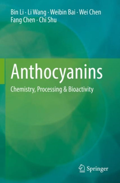 Book cover of: Anthocyanins. By: Bin Li