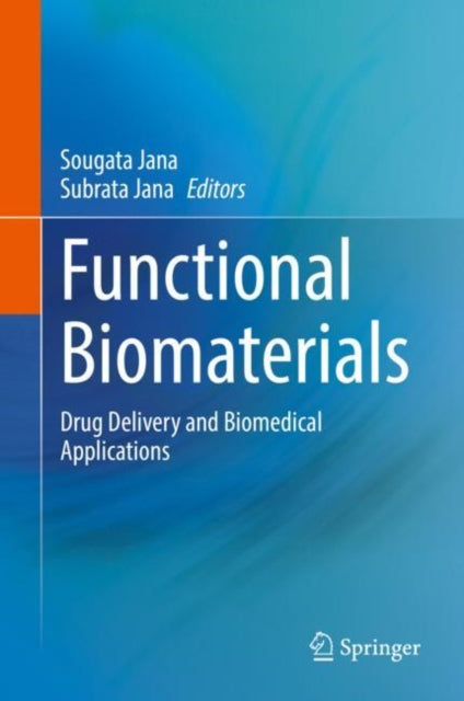 Book cover of: Functional Biomaterials. By: Sougata Jana
