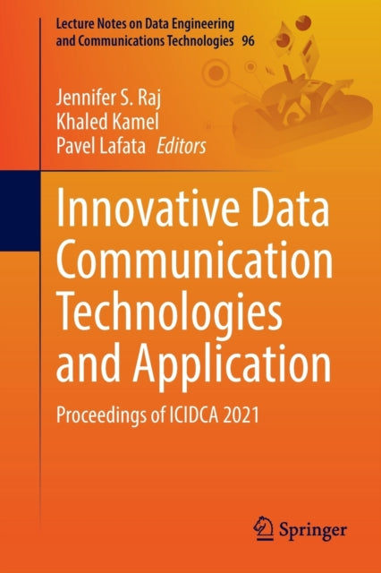 Book cover of: Innovative Data Communication Technologies and Application. By: Jennifer S. Raj