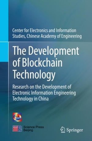 The Development of Blockchain Technology