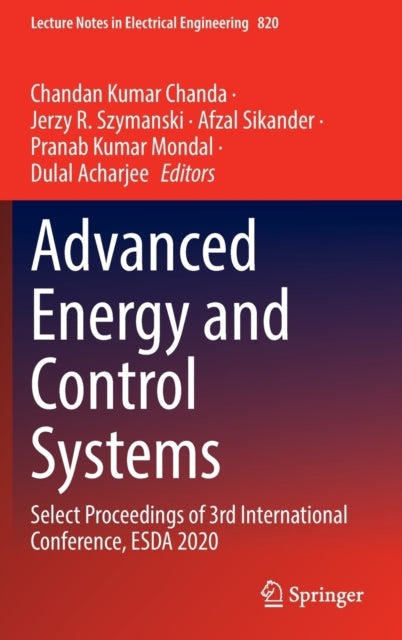 Book cover of: Advanced Energy and Control Systems. By: Chandan Kumar Chanda